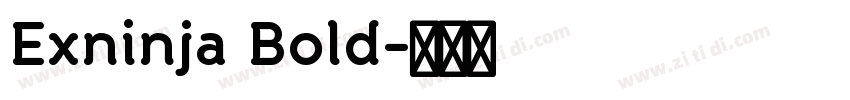 Exninja Bold字体转换